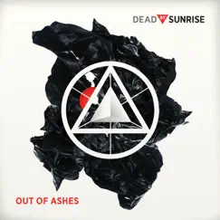 Out of Ashes by Dead By Sunrise album reviews, ratings, credits