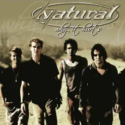 Why It Hurts - Single - Natural Why It Hurts - Single - Natural