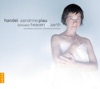 Sandrine Piau, Christophe Rousset & Les Talens Lyriques - Alexander Balus, HWV 65 (Aria 'Convey me to some peaceful shore')
