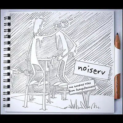 One Hundred Miles from Thoughtlessness - Noiserv