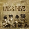 Liars & Thieves - EP