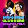 Spring Break Clubbers Greatest Vol.1, 2009