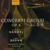 Handel: Concerti Grossi, Op. 6, Nos. 5-8 album lyrics, reviews, download