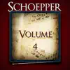 Schoepper, Vol. 4 of the Robert Hoe Collection album lyrics, reviews, download