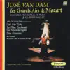 José Van Dam : Les grands airs de Mozart album lyrics, reviews, download