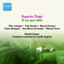 Chapi: El Rey Que Rabio - Studio Orchestra Chapi: El Rey Que Rabio - Studio Orchestra