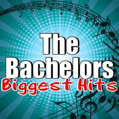 The Bachelors Biggest Hits - The Bachelors