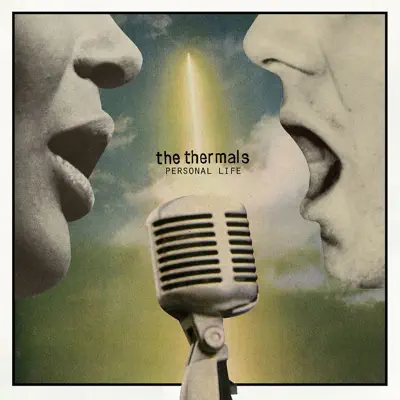 Personal Life - The Thermals