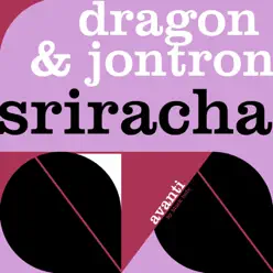 Sriracha - EP - Dragon Sriracha - EP - Dragon