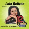 Lola Beltrán: 12 Grandes Exitos, Vol. 2 album lyrics, reviews, download