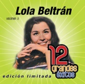 Lola Beltrán: 12 Grandes Exitos, Vol. 2