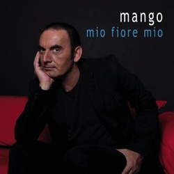Mango - Mio fiore mio