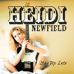 Heidi Newfield - Stay Up Late