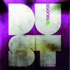 Dust (feat. Scalde) - EP
