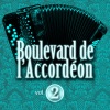 Boulevard de l'accordéon, vol. 2