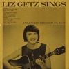 Liz Getz Sings, 1965