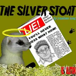 The Silver Stoat - Single by Jonathan King album reviews, ratings, credits