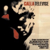 Calla - Televised