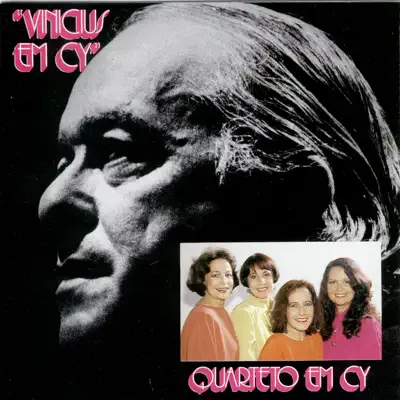 Vinicius Em Cy - Quarteto Em Cy