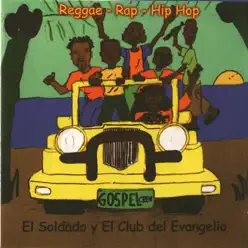 El Soldado y el Club del Evangelio - El Soldado El Soldado y el Club del Evangelio - El Soldado