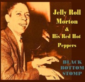 Jelly Roll Morton & His Red Hot Peppers - Original Jelly Roll Blues