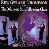 Reverend Gerald Thompson - I Can't Stop Now