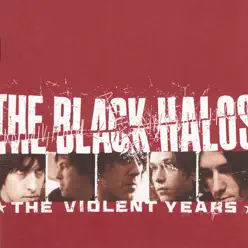 The Violent Years - Black Halos