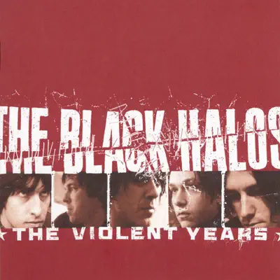 The Violent Years - Black Halos The Violent Years - Black Halos