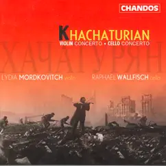 Khachaturian: Violin Concerto & Cello Concerto by Lydia Mordkovitch, Neeme Järvi & Royal Scottish National Orchestra album reviews, ratings, credits