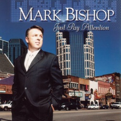 Mark Bishop - Go Ahead and Cry
