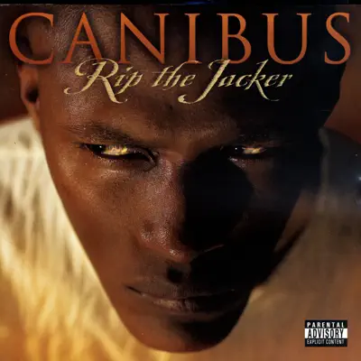 Rip the Jacker - Canibus