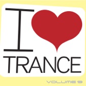 I Love Trance, Vol. 9 artwork