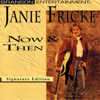 Janie Fricke - Now & Then artwork