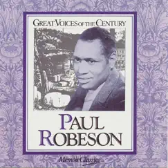 Paul Robeson - Great Voices of the Century by Paul Robeson album reviews, ratings, credits