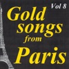 Gold songs from Paris, vol. 8