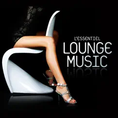 L'Essentiel Lounge Music by Various Artists album reviews, ratings, credits