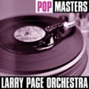 Pop Masters: Larry Page Orchestra