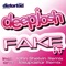 Fake It (John Shelvin Remix) - Deep Josh lyrics