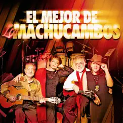 El Mejor de los Machucambos by Los Machucambos album reviews, ratings, credits