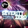 Severity Zero - Second Thoughts