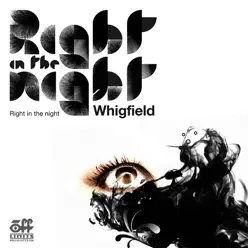 Right In the Night - Whigfield