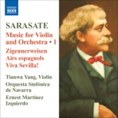Sarasate, P. De: Violin and Orchestra Music, Vol. 1 artwork