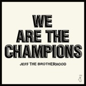 JEFF the Brotherhood - Ripper