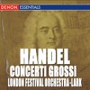 Handel: Concerti Grossi, Op. 6, Nos. 1-4