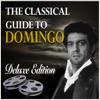 The Classical Guide to Domingo