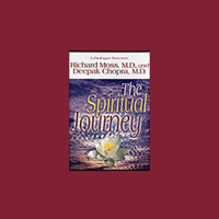 Richard Moss, M.D. & Deepak Chopra - The Spiritual Journey (Unabridged) artwork