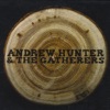 Andrew Hunter & the Gatherers