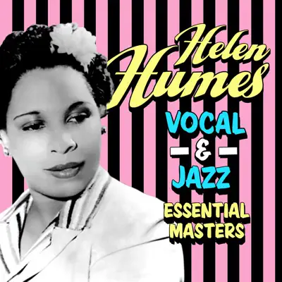 Vocal & Jazz Essential Masters - Helen Humes