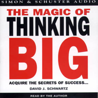 David J. Schwartz, Ph.D. - The Magic of Thinking Big artwork