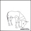 Green Pitch - Going South